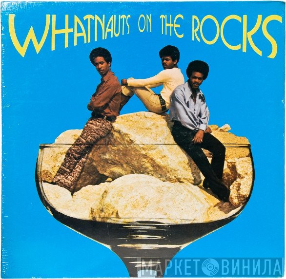 The Whatnauts  - Whatnauts On The Rocks