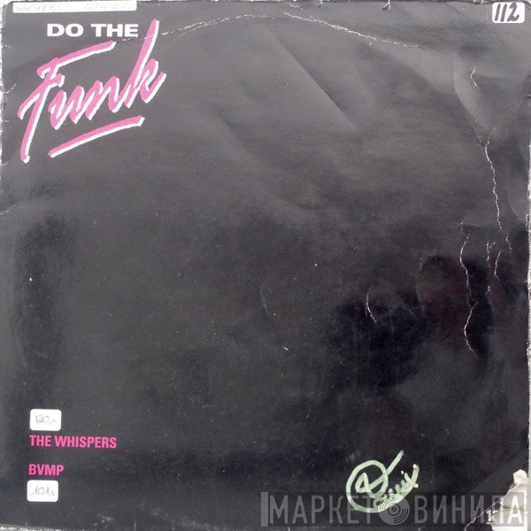 The Whispers / B.V.S.M.P.  - Do The Funk Vol.   Sampler