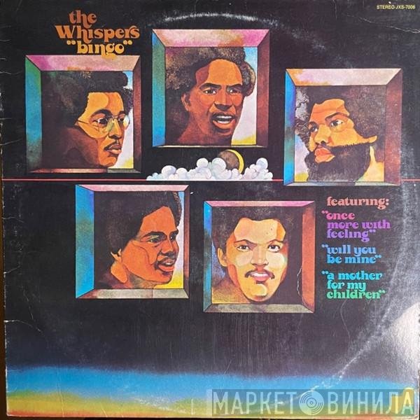 The Whispers  - Bingo