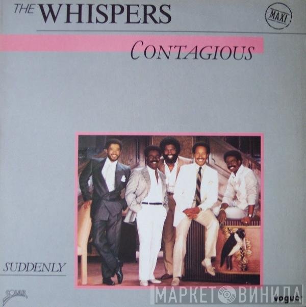 The Whispers  - Contagious