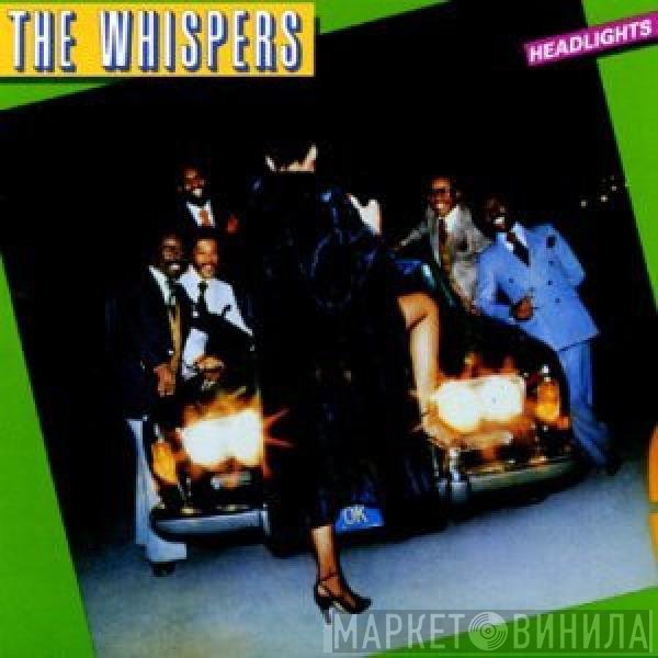 The Whispers  - Headlights
