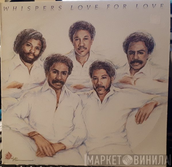 The Whispers - Love For Love