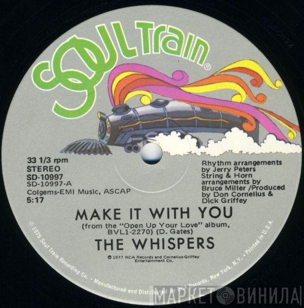 The Whispers  - Make It With You