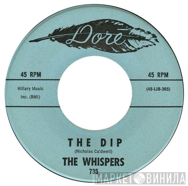 The Whispers - The Dip / Weirdo