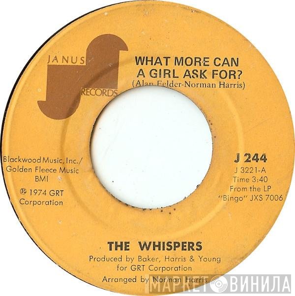 The Whispers - What More Can A Girl Ask For?