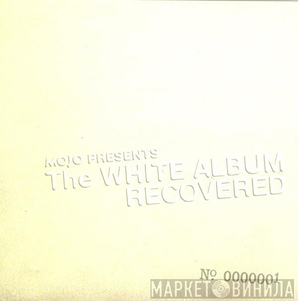  - The White Album Recovered No. 0000001