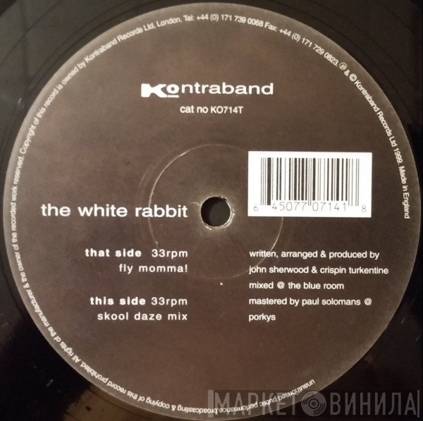 The White Rabbit - Fly Momma!
