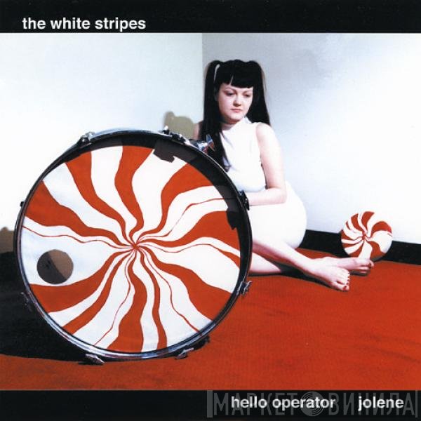 The White Stripes  - Hello Operator / Jolene