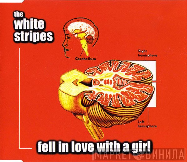 The White Stripes - Fell In Love With A Girl