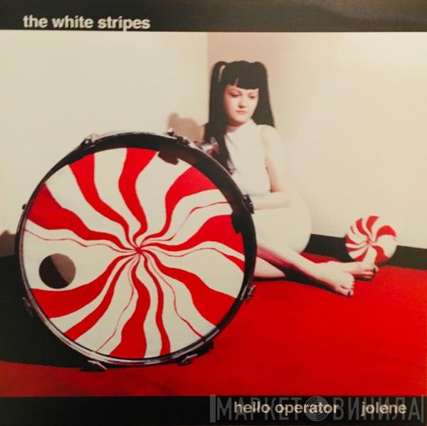 The White Stripes - Hello Operator / Jolene