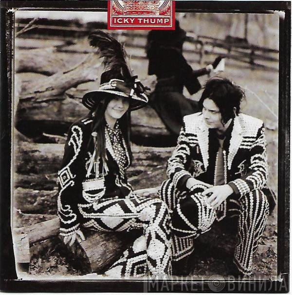 The White Stripes - Icky Thump