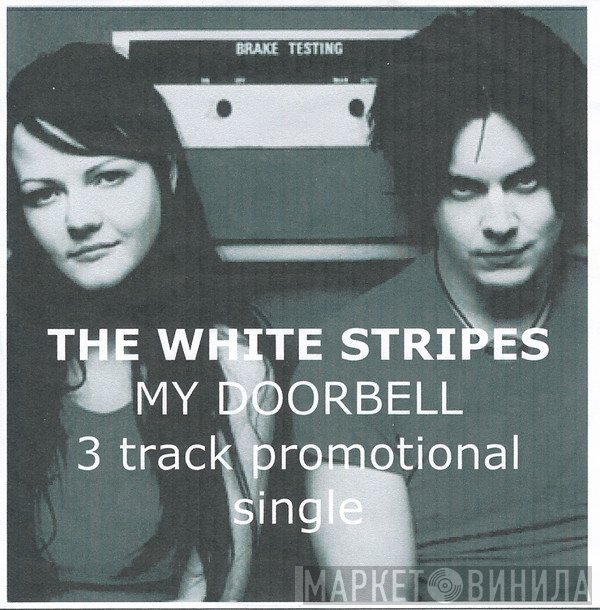 The White Stripes - My Doorbell