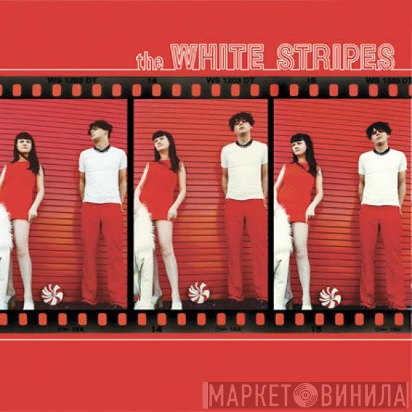 The White Stripes  - The White Stripes