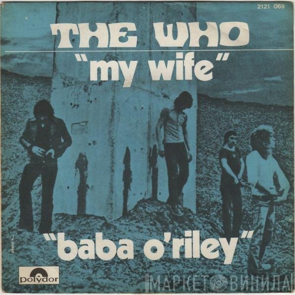 The Who  - My Wife / Baba O'Riley