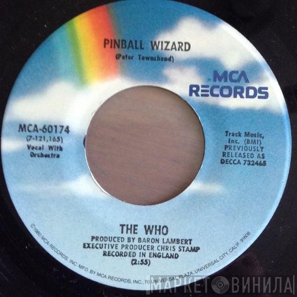 The Who  - Pinball Wizard / Dogs Part Two