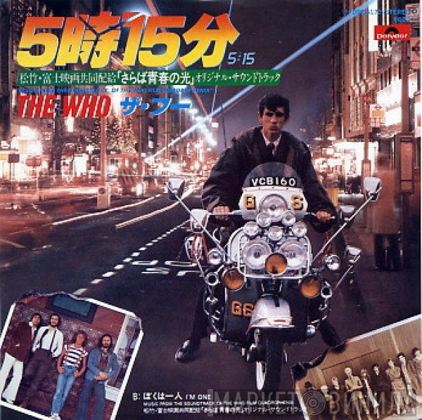 The Who  - 5:15