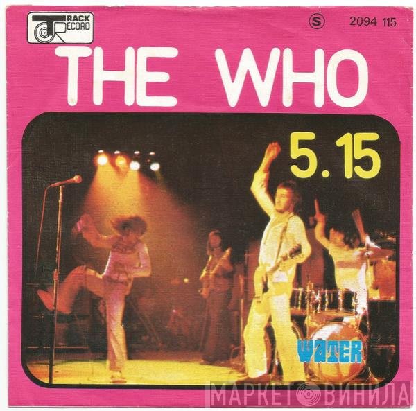 The Who  - 5.15