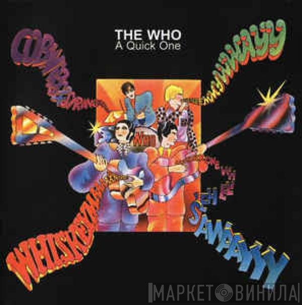 The Who  - A Quick One
