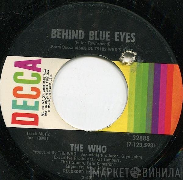 The Who  - Behind Blue Eyes