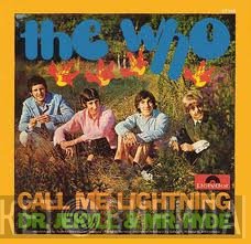 The Who - Call Me Lightning / Dr. Jekyll &amp; Mr. Hyde