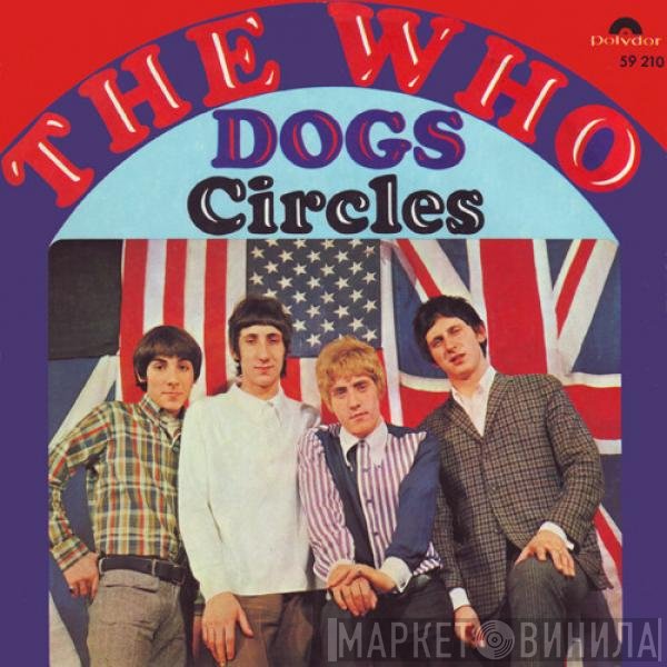 The Who  - Dogs