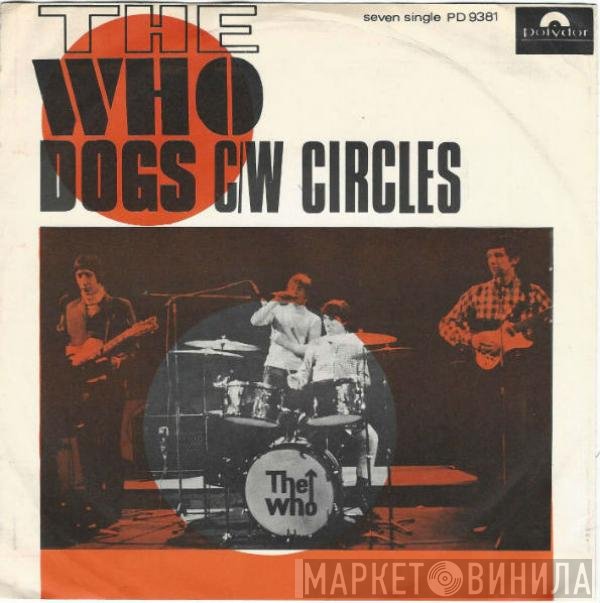 The Who  - Dogs