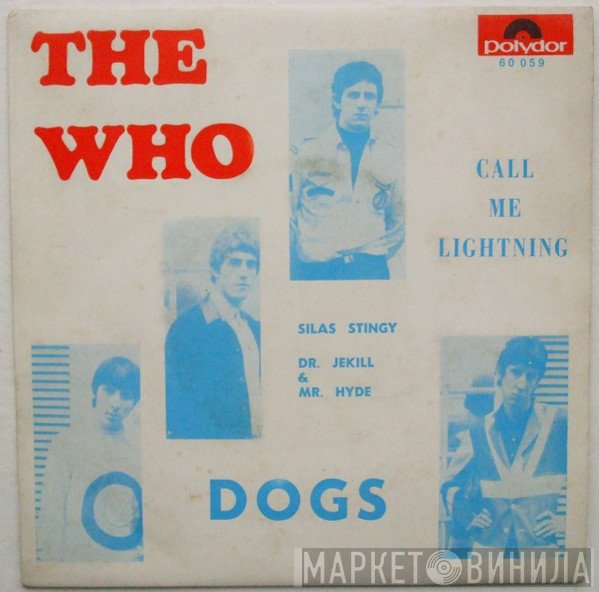 The Who  - Dogs