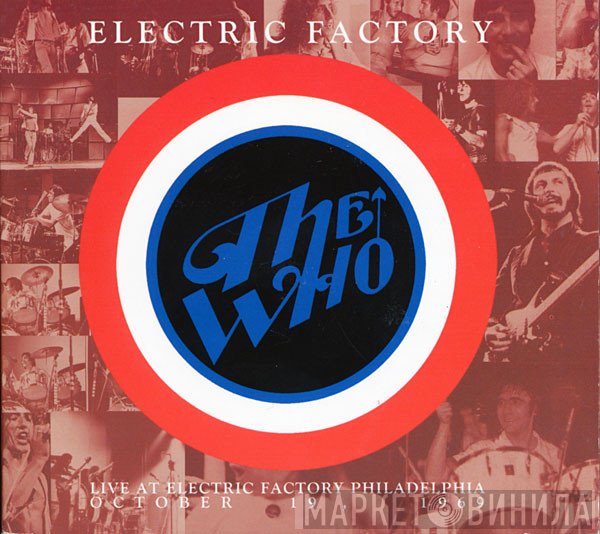 The Who  - Electric Factory