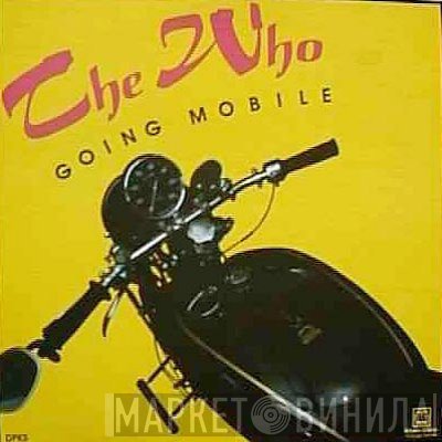 The Who  - Going Mobile