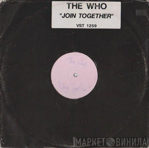 The Who  - Join Together