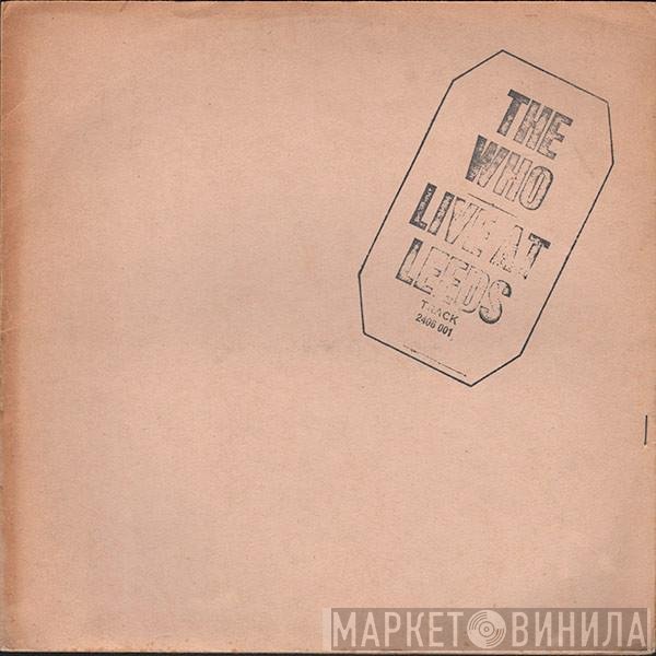 The Who - Live At Leeds