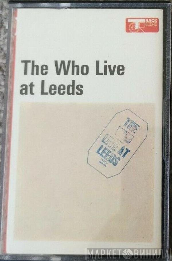 The Who  - Live At Leeds