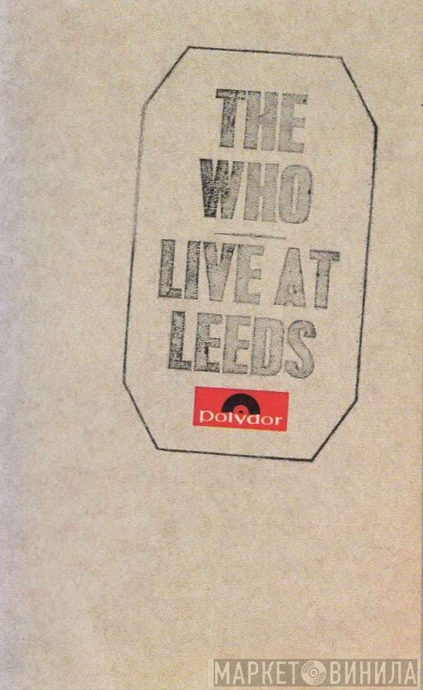 The Who  - Live At Leeds