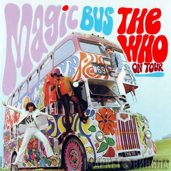 The Who  - Magic Bus