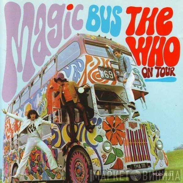 The Who  - Magic Bus