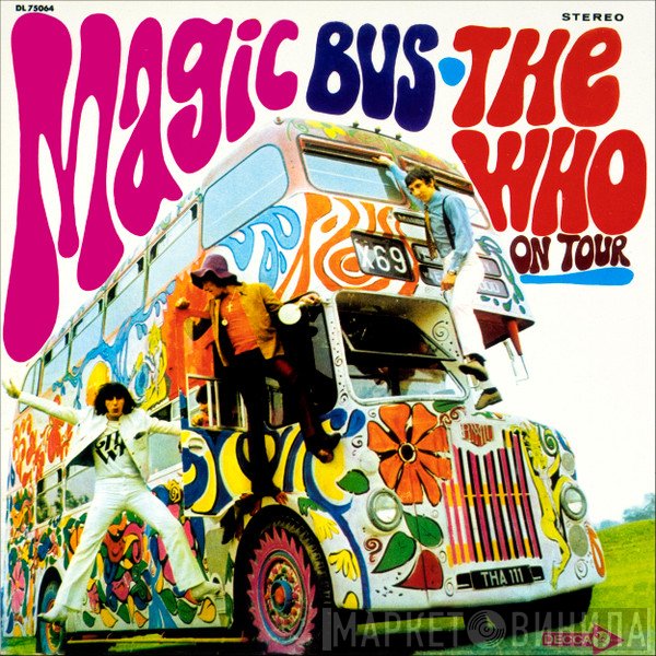 The Who  - Magic Bus