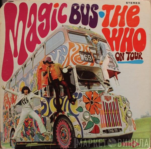 The Who  - Magic Bus