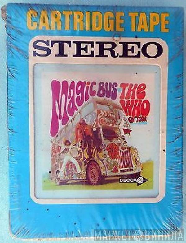 The Who  - Magic Bus