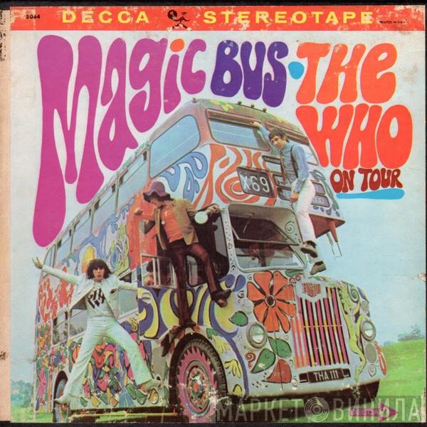The Who  - Magic Bus