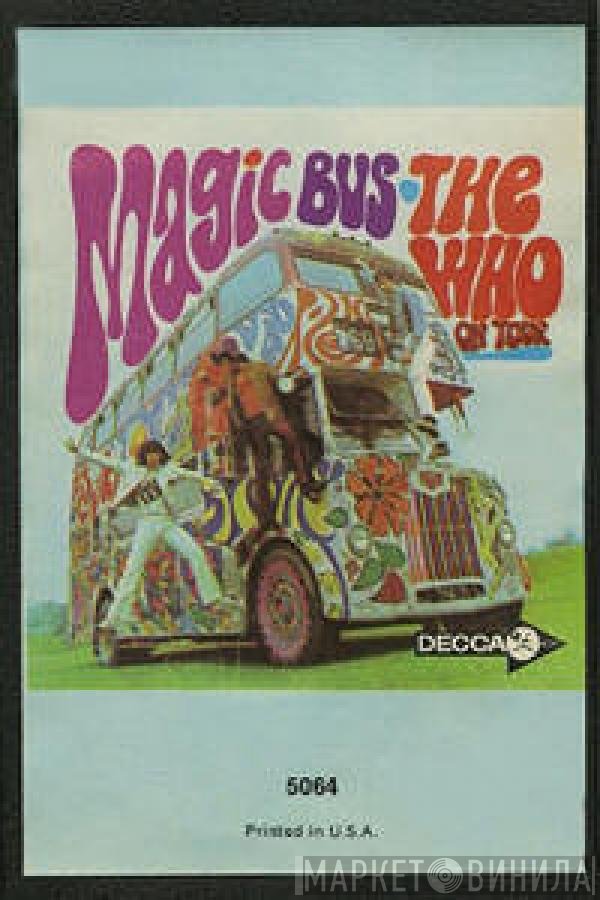 The Who  - Magic Bus