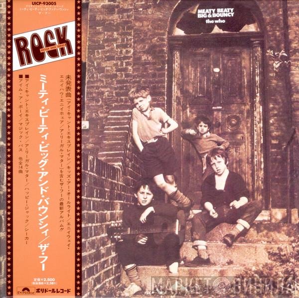 The Who  - Meaty Beaty Big And Bouncy