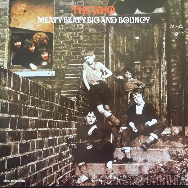 The Who - Meaty Beaty Big And Bouncy