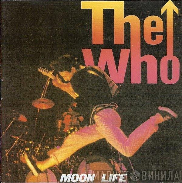 The Who  - Moon Life