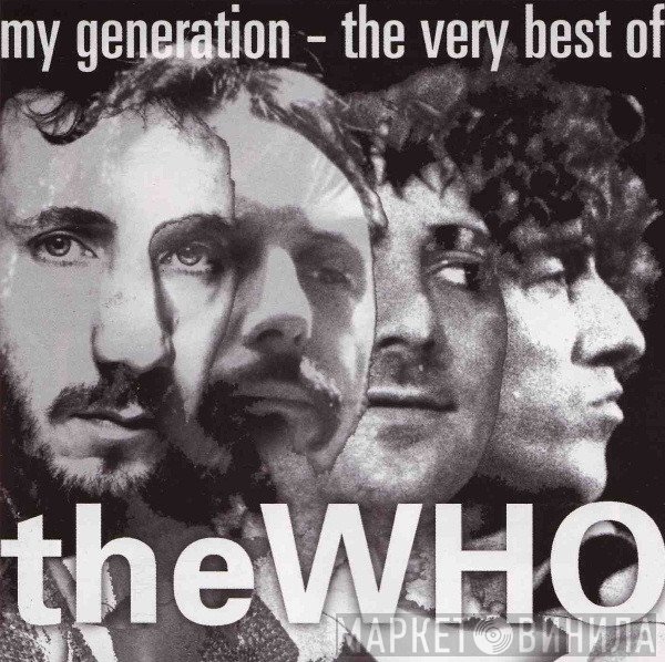 The Who - My Generation - The Very Best Of The Who