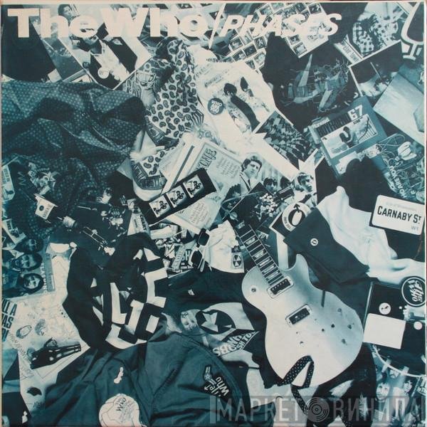 The Who  - Phases
