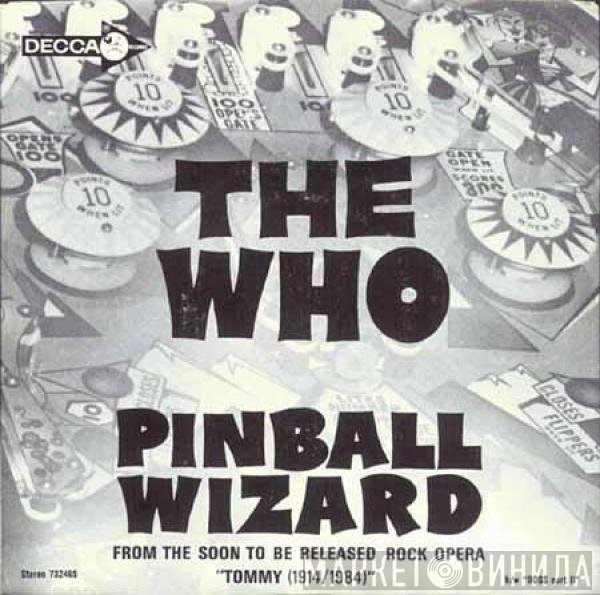 The Who  - Pinball Wizard