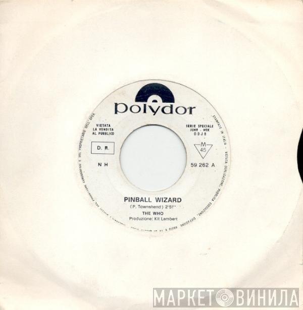 The Who  - Pinball Wizard