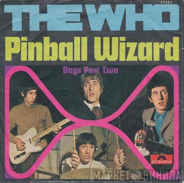 The Who  - Pinball Wizard