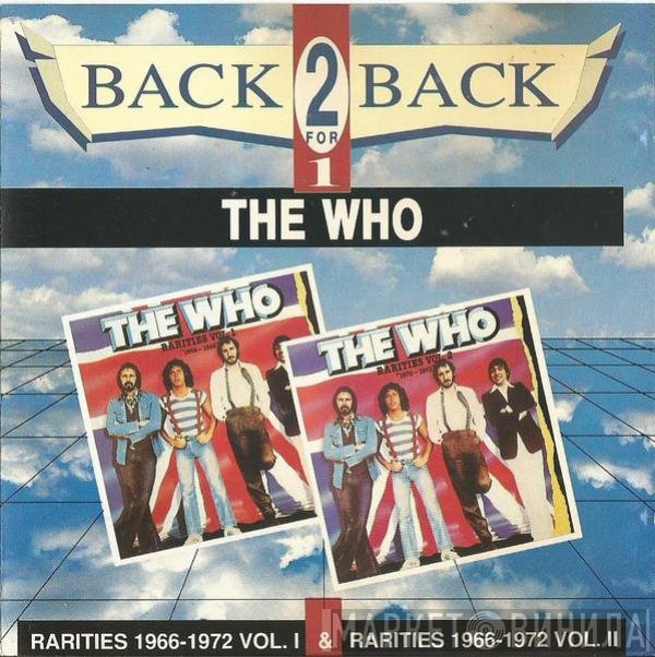 The Who  - Rarities 1966-1972 Vol. I & Rarities 1966-1972 Vol. II