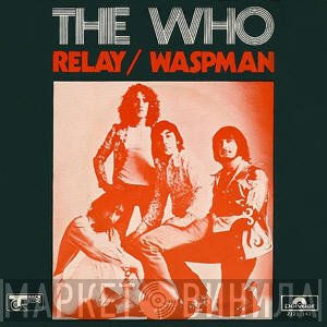 The Who  - Relay